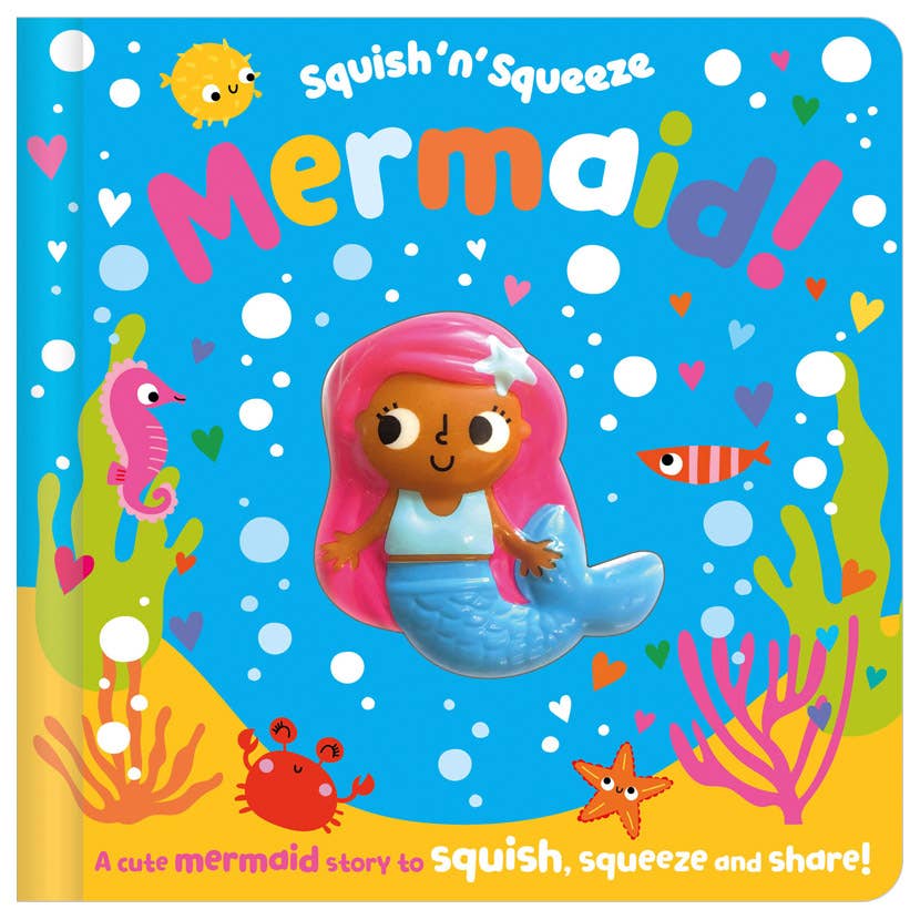 Squish 'N' Squeeze Mermaid!